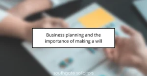 Will Planning for Business Owners Meta Description: Essential advice for business owners on will planning to secure your company's future and support your family. Get expert legal guidance.